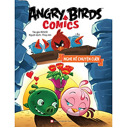 Angry Birds Comics – Nghe Kể Chuyện Cười